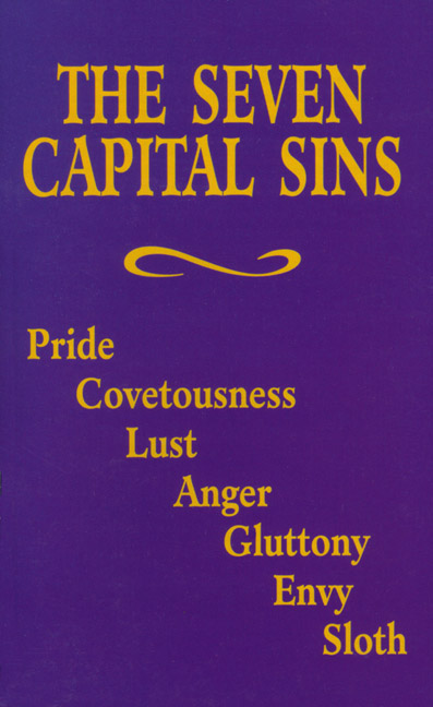 (image for) The Seven Capital Sins by the Benedictine Sisters